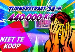 Affiche Niet Te Koop flitsactie 230 tegen verkoop Turnersstraat 34 hs door vastgoedcorporatie de Alliantie